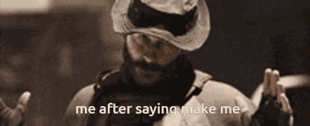 a man with a beard wearing a hat and scarf says me after saying make me