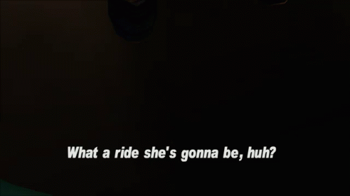 Gtagif Gta One Liners GIF - Gtagif Gta One Liners What A Ride Shes Gonna Be Huh GIFs