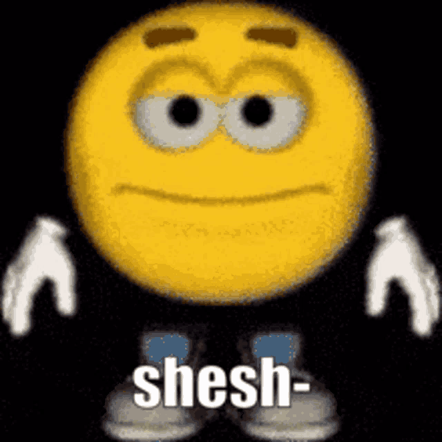 a cartoon smiley face with arms and legs is standing in front of a black background and says shesh .