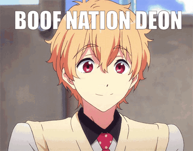 a picture of a boy with the words boof nation deon written on it