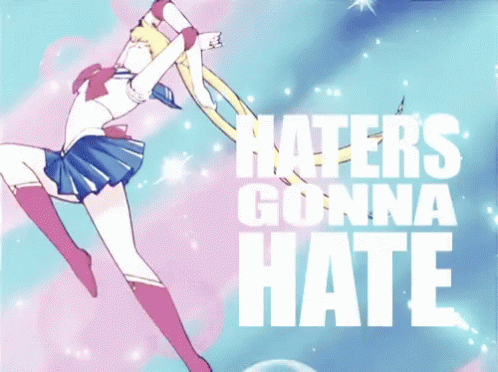 Haters Gonna Hate GIF - Haters Gonna Hate GIFs