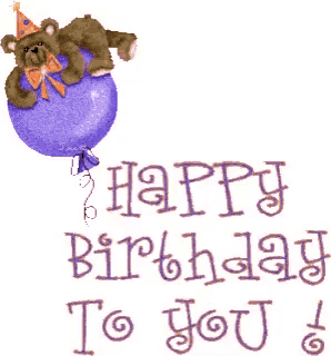 a teddy bear is sitting on a purple balloon with the words happy birthday to you