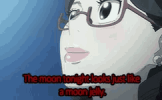 the moon tonight looks just like a moon jelly ..