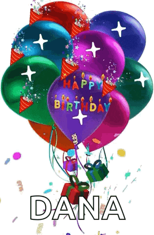 a bunch of colorful balloons with the words happy birthday dana on them