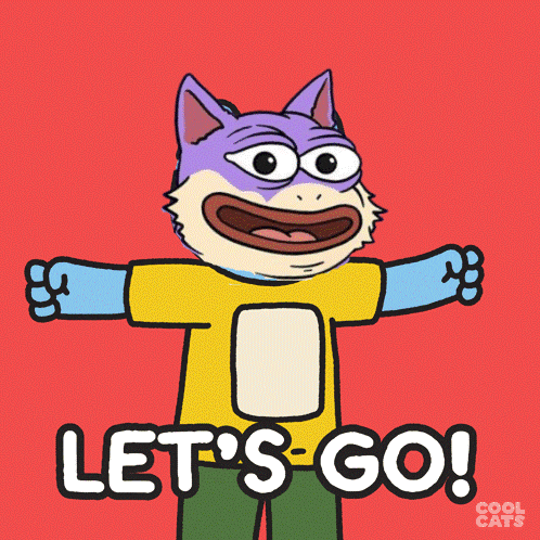 a cartoon cat says let 's go in white letters