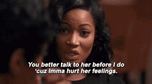 a woman is crying and saying `` you better talk to her before i do '' .
