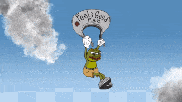 a cartoon frog is flying through the air holding a sign that says feels good man