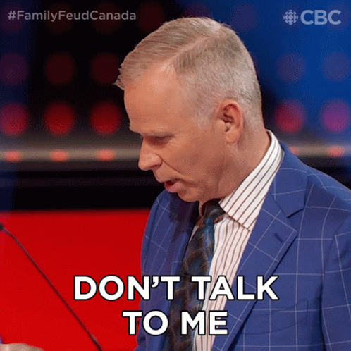 Dont Talk To Me Gerry Dee GIF - Dont Talk To Me Gerry Dee Family Feud Canada GIFs