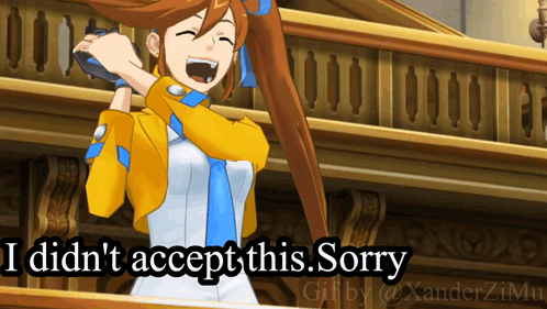 I Didn'T Accept This Sorry Ace Attorney GIF - I Didn'T Accept This Sorry I Didn'T Accept This Sorry GIFs
