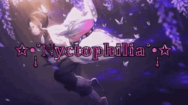 a purple background with the words nyctophilia in pink