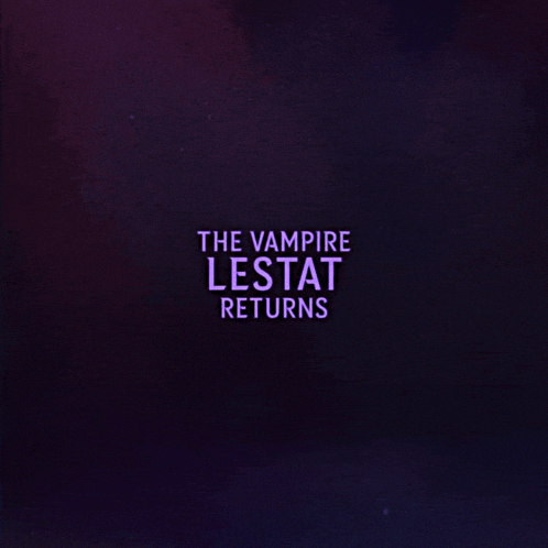 a poster for the vampire lestat returns