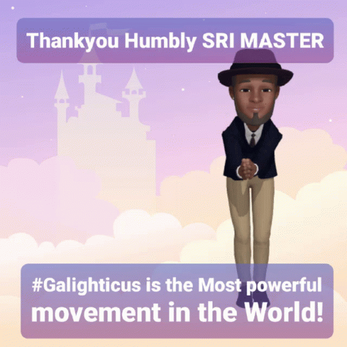 Galighticus Thank You Humbly Sri Master GIF - Galighticus Thank You Humbly Sri Master Most Powerful Movement In The World GIFs
