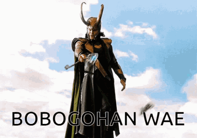 a picture of loki holding a hammer with the words bobo gohan wae above him