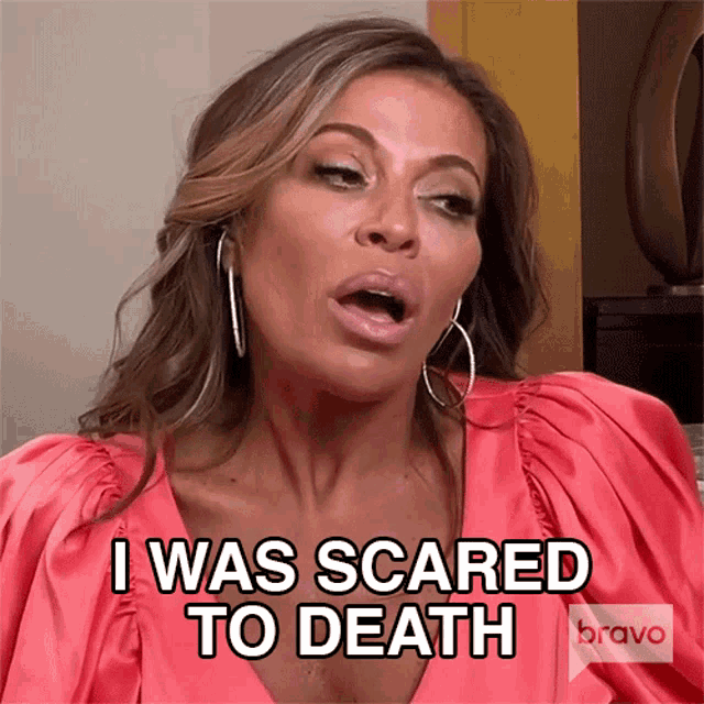 I Was Scared To Death Real Housewives Of New Jersey GIF - I Was Scared To Death Real Housewives Of New Jersey Rhnj GIFs
