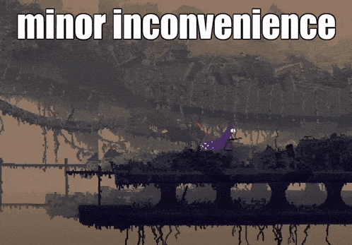 a screenshot of a video game with the words minor inconvenience below it