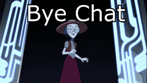 a cartoon character with glasses and a hat is standing in front of a sign that says bye chat