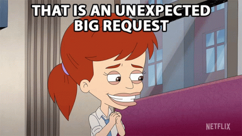 That Is An Unexpected Big Request Jessi Glaser GIF - That Is An Unexpected Big Request Jessi Glaser Big Mouth GIFs