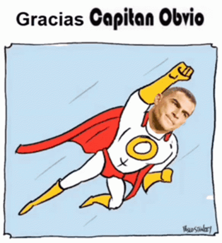 Capitan Obvio Faryd GIF