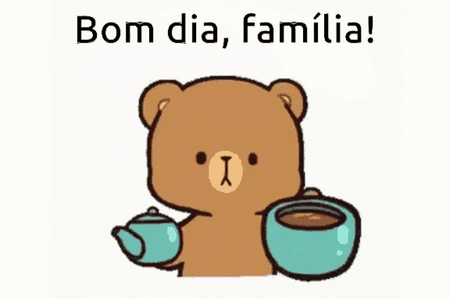a cartoon of a teddy bear pouring coffee into a cup with the words bom dia familia written above him