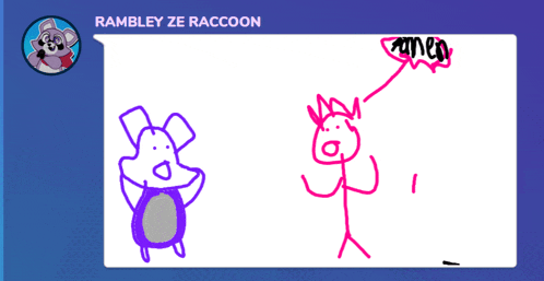 a drawing of a raccoon with the name rambley ze raccoon