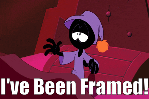 a cartoon character with the words " i 've been framed "