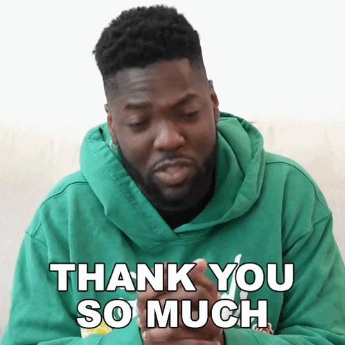 a man wearing a green hoodie is saying thank you so much