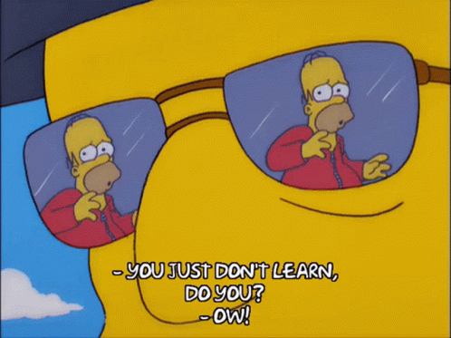 Usted No Aprende You Just Dont Learn GIF - Usted No Aprende You Just Dont Learn Simpsons GIFs