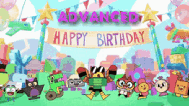 a banner that says advanced happy birthday is surrounded by cartoon characters