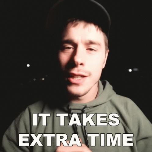It Takes Extra Time Tommy G Mcgee GIF - It Takes Extra Time Tommy G Mcgee Tommy G GIFs
