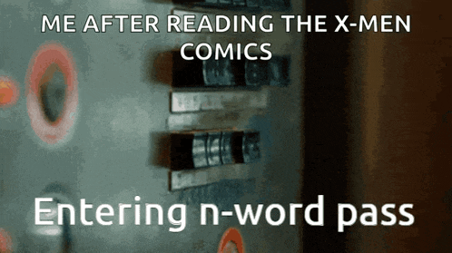 a meme about reading the x-men comics