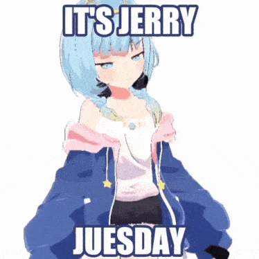 a picture of a girl with the words it 's jerry juesday on it