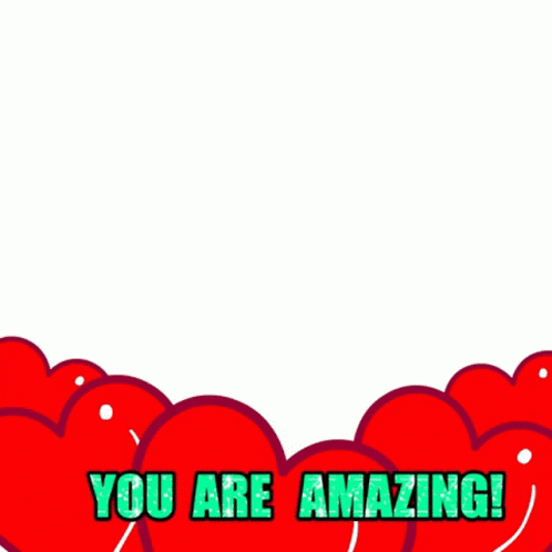 You Are Amazing You Are Awesome GIF - You Are Amazing You Are Awesome You Are The Best GIFs