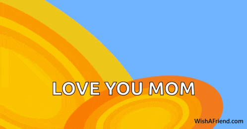 a poster that says sorry for wishing so late i hope you love your mom