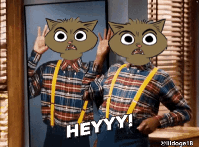 a cartoon drawing of two people with cats on their faces and the words heyyy on the bottom