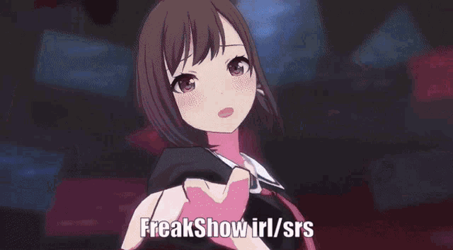 a picture of a anime girl with the words freakshow iri / srs