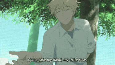 a cartoon of a boy with the words come take my hand my little rose above him