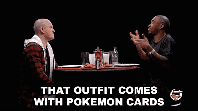 two men sitting at a table with the words that outfit comes with pokemon cards on the bottom