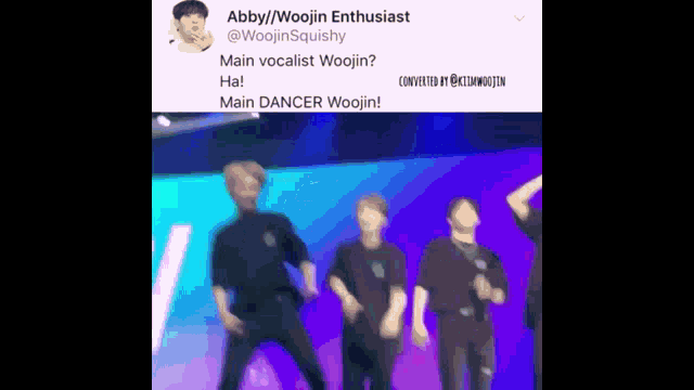 a group of people are dancing on a stage and a tweet from abby / woojin enthusiast