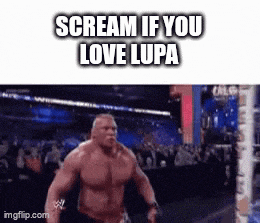brock lesnar is screaming if you love lupa in a wrestling ring