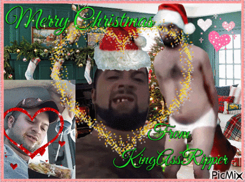 a christmas card with a man wearing a santa hat and underwear says merry christmas from king ass ripper
