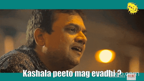 a picture of a man with the words kahala peeto mag evadhi on the bottom
