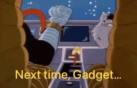 a cartoon character is flying through the air with the words `` next time , gadget ... '' written on the screen .