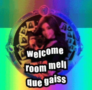 a sign that says welcome room mell que gaiss with a woman taking a picture