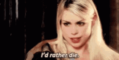 a blonde woman is talking and saying `` i 'd rather die . ''