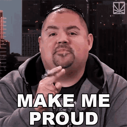 a man smoking a cigarette with the words make me proud on his face