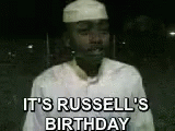 Russell Russells GIF - Russell Russells Birthday GIFs