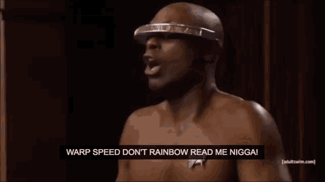 a man without a shirt is wearing glasses and says warp speed don t rainbow read me nigga