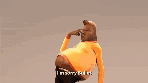 a cartoon character says " i 'm sorry bullet " while making a peace sign