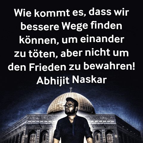 a man stands in front of a dome with a quote by abhijit naskar