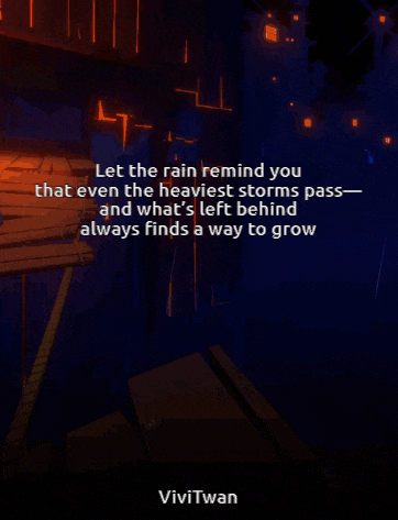 a quote from vivitwan that says let the rain remind you
